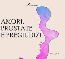 Amori, prostatite e pregiudizi