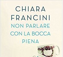 Non parlare con la bocca piena