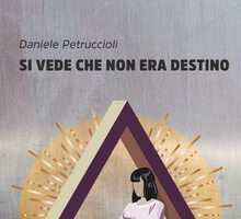 Si vede che non era destino