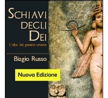 Schiavi degli Dei