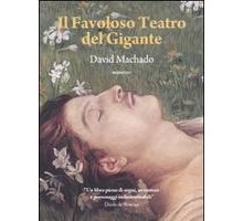 Il favoloso teatro del gigante