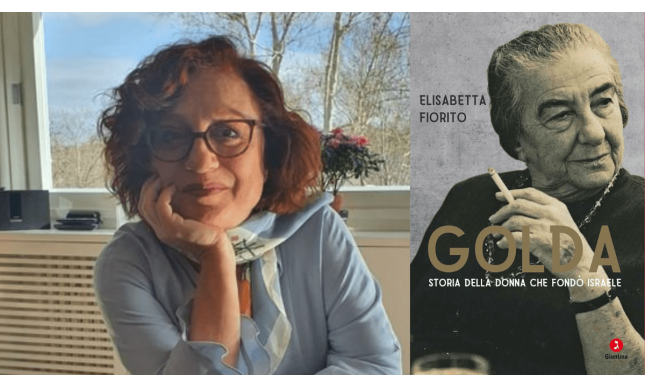 Intervista a Elisabetta Fiorito, in libreria con “Golda. Storia della donna che fondò Israele”