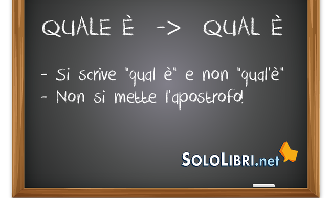 Qual'è o qual è: come si scrive?