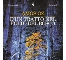 D'un tratto, nel folto del bosco