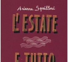 L'estate e tutto il resto