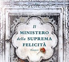 Il ministero della suprema felicità