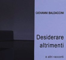 Desiderare altrimenti e altri racconti