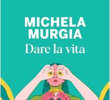 Dare la vita