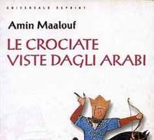 Le Crociate viste dagli Arabi