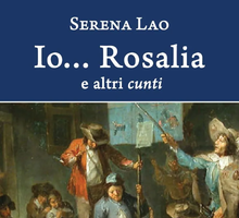 Io…Rosalia e altri cunti