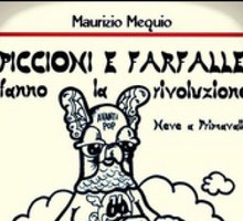 Piccioni e farfalle fanno la rivoluzione