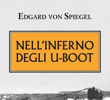 Nell'inferno degli U-Boot