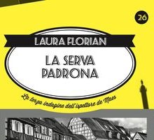 La serva padrona. La terza indagine dell'ispettore de Maes