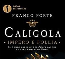 Caligola. Impero e follia