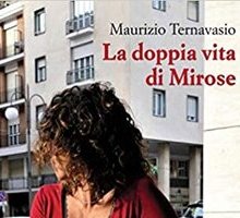 La doppia vita di Mirose