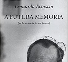 A futura memoria (se la memoria ha un futuro)