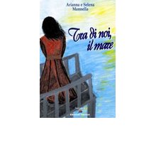 Tra di noi, il mare