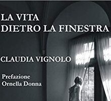 La vita dietro la finestra