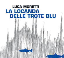 La locanda delle trote blu