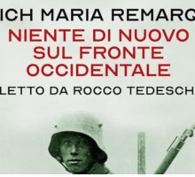 “Niente di nuovo sul fronte occidentale” di Erich Maria Remarque arriva l'audiolibro letto da Rocco Tedeschi