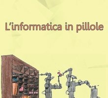 L'informatica in pillole