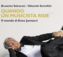 Quando un musicista ride. Il mondo di Enzo Jannacci