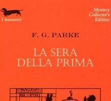 La sera della prima