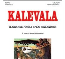 Kalevala. Il grande poema epico finlandese