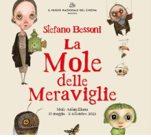 “La mole delle meraviglie di Stefano Bessoni”: dalla mostra al libro illustrato