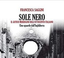 Sole nero. Il gotico meridiano dell'ottocento italiano