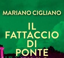 Il fattaccio di Ponte Milvio