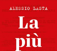 La più bella. La Costituzione tradita. Gli italiani che resistono