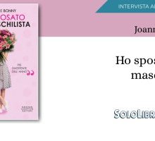 Intervista a Joanne Bonny: autrice di "Ho sposato un maschilista"