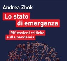 Lo stato di emergenza. Riflessioni critiche sulla pandemia