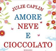 Amore, neve e cioccolato