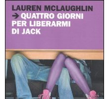 Quattro giorni per liberarmi di Jack