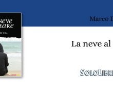 "La neve al mare" di Marco Di Tillo. Un avvertimento per i giovani lettori