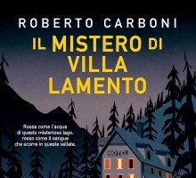 Il mistero di Villa Lamento