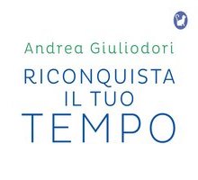 Riconquista il tuo tempo