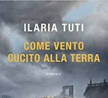 Come vento cucito alla terra