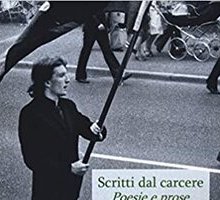 Scritti dal carcere. Poesie e prose