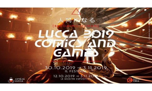 Lucca Comics and Games 2019: ecco il programma