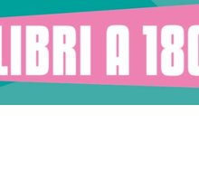 Premio Libri a 180°: ecco come partecipare al nuovo premio letterario