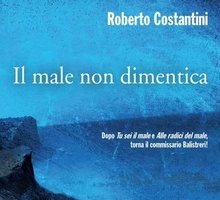 Il male non dimentica