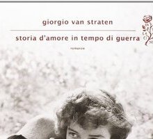 Storia d'amore al tempo di guerra