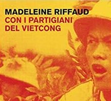 Con i partigiani del Vietcong