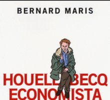 Houellebecq economista