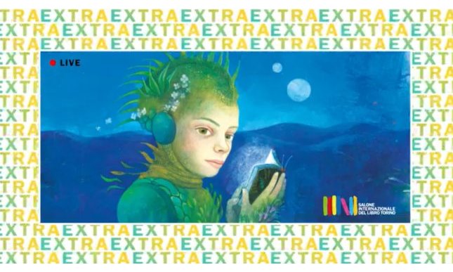 #SalToEXTRA: programma ed eventi da non perdere del Salone Internazionale del Libro di Torino online