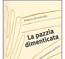 La pazzia dimenticata. Viaggio negli ospedali psichiatrici giudiziari