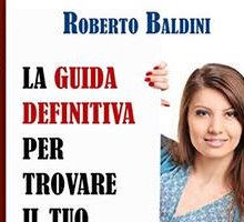 La guida definitiva per trovare il tuo uomo dei sogni